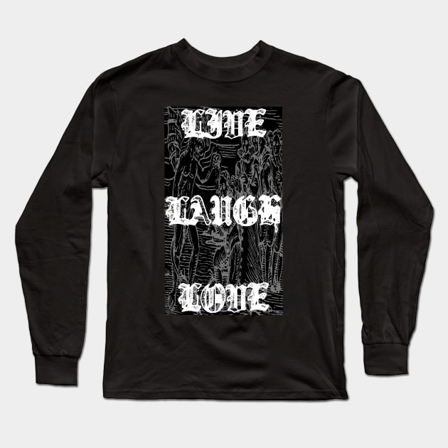 Live laugh love Long Sleeve T-Shirt by Matthenegar